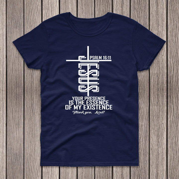 Jesus, Your Presence | | Cross | Inspirational t-shirt | Anointed T
