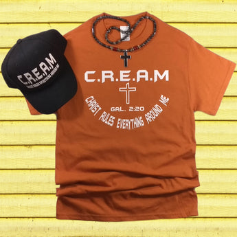C.R.E.A.M Christian Shirt (Texas Orange) - Christian - t shirt - Anointed T Shirts-Christ