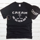 C.R.E.A.M-Christ Rules Everything Around Me (Black) - Christian - t shirt - Anointed T Shirts-Christ