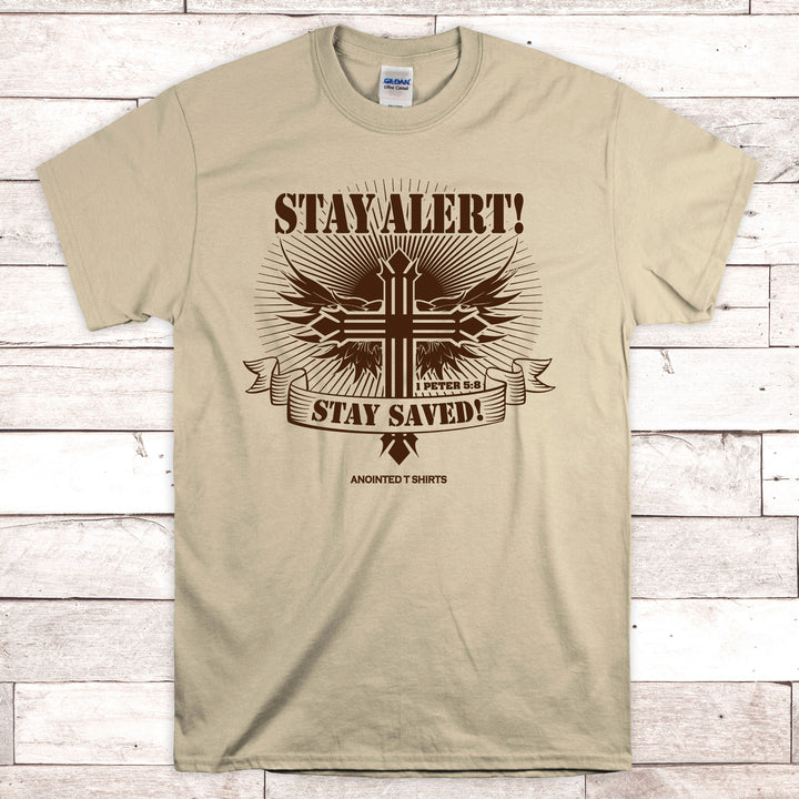 Stay Alert Stay Saved Christian Shirt (Sand) - Christian - t shirt - Anointed T Shirts