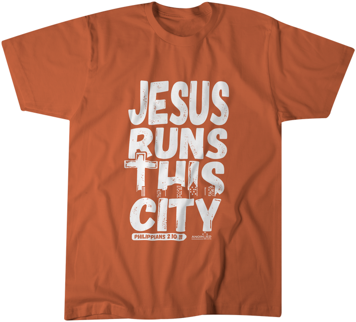 Jesus runs this city TX Orange T-Shirt - Christian - t shirt - Anointed T Shirts