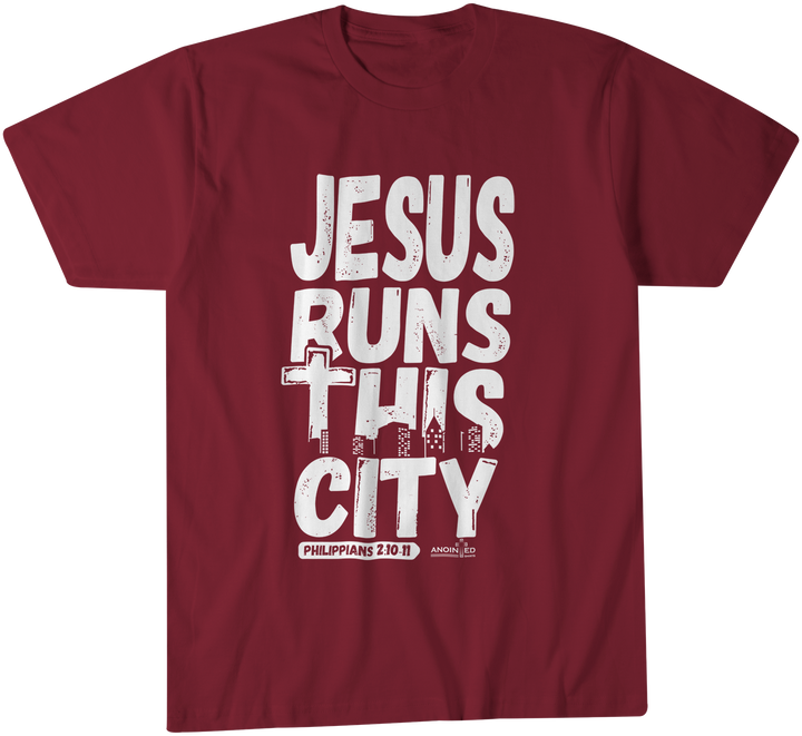 Jesus runs this city Garnet T-Shirt - Christian - t shirt - Anointed T Shirts